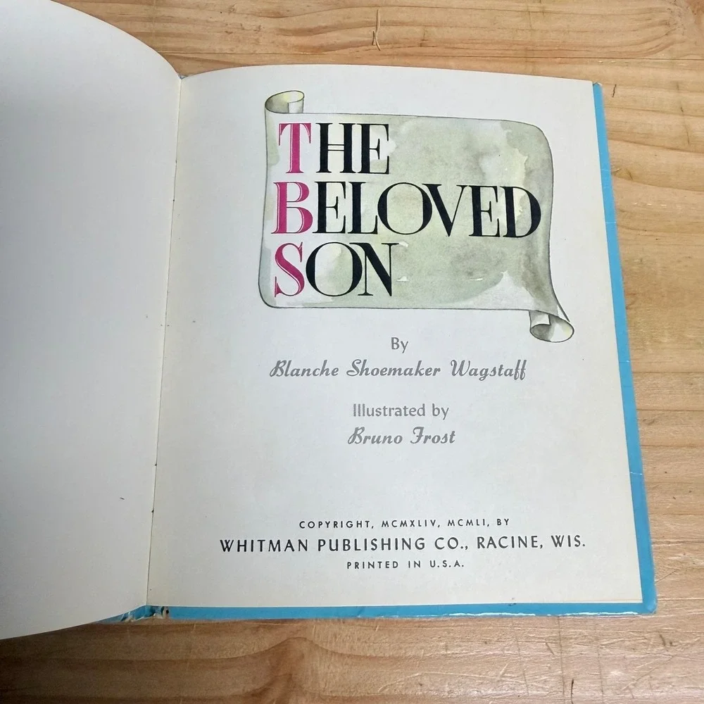 The Beloved Son Blanche Shoemaker Wagstaff 1951 Illustrated Tell-A-Tale Whitman